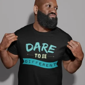 Dare to be Different T-shirt
