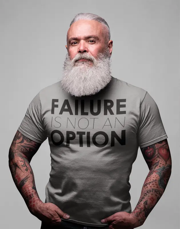 Failure is not an option T-shirt