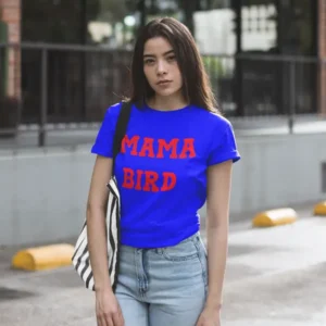 Mama Bird Blue Women T-shirt