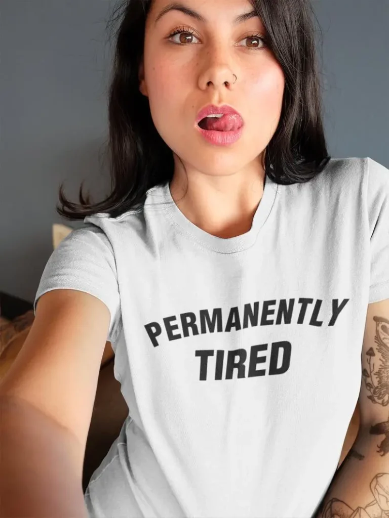 Permanently Tired Women's T-Shirt