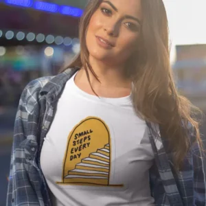 Small steps every day Women T-shirt