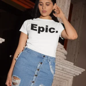The Epic Women T-shirt